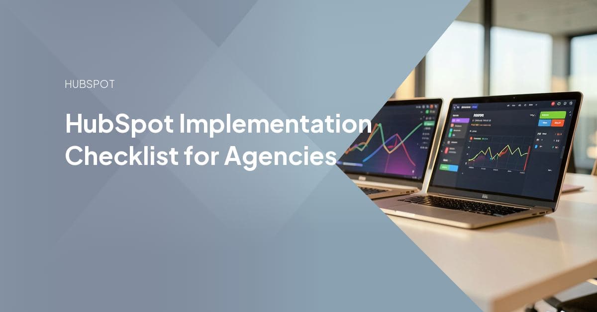 Agency team working through a phased HubSpot implementation checklist, from portal access and data migration to tracking setup and QA.